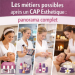 Les métiers possibles après un CAP Esthétique, panorama complet des débouchés professionnels